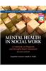 Mental Health in Social Work: A Casebook on Diagnosis and Strengths Based Assessment (Dsm 5 Update)