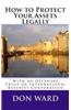 How to Protect Your Assets: Legally Protect Assets with an Offshore Trust