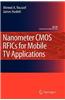 Nanometer CMOS RFICs for Mobile TV Applications