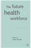 Future Health Workforce