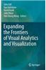 Expanding the Frontiers of Visual Analytics and Visualization