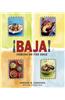 Baja!