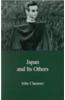 Japan and Its Others: Globalization Difference and the Critique of Modernity