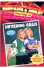 Switching Goals