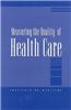 Measuring the Quality of Health Care