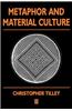 Metaphor and Material Culture