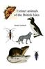 Extinct Animals of the British Isles