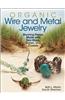 Organic Wire and Metal Jewelry