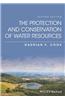The Protection and Conservation of Water Resources