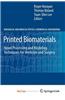 Printed Biomaterials