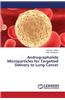 Andrographolide Microparticles for Targetted Delivery to Lung Cancer