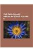 The English and American Stage Volume 6