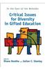 In the Eyes of the Beholder: Critical Issues for Diversity in Gifted Education