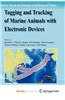 Tagging and Tracking of Marine Animals with Electronic Devices