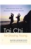 Tai Chi for Staying Young: The Gentle Way to Health and Well-Being