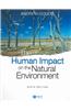 The Human Impact on the Natural Environment: Past, Present, and Future