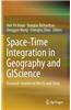 Space-Time Integration in Geography and Giscience