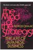 The Mind of the Strategist: The Art of Japanese Business