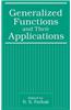 Generalized Functions and Their Applications