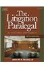 The Litigation Paralegal: A Systems Approach, 5e
