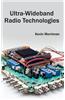 Ultra-Wideband Radio Technologies