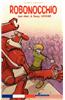 Robonocchio