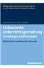 Fallbasierte Unterrichtsgestaltung Grundlagen Und Konzepte: Didaktischer Leitfaden Fur Lehrende