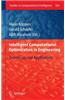 Intelligent Computational Optimization in Engineering: Techniques & Applications