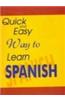 Quick And Easy Way To Learn Spanish