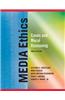 Media Ethics: Cases and Moral Reasoning