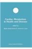 Cardiac Metabolism in Health and Disease