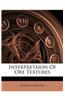 Interpretaion of Ore Textures