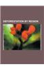 Deforestation by Region: Deforestation During the Roman Period, Deforestation in Borneo, Deforestation in Brazil, Deforestation in Cambodia, De