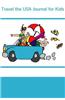 Travel the USA Journal for Kids