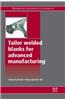 Tailor Welded Blanks for Advanced Manufacturing