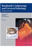 Burghardt's Colposcopy and Cervical Pathology: Textbook and Atlas