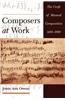 Composers at Work: The Craft of Musical Composition 1450-1600