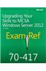 Exam Ref 70-417: Upgrading Your Skills to McSa Windows Server 2012
