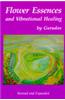 Flower Essences and Vibrational Healing