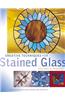 Creative Techniques for Stained Glass