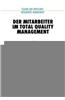 Der Mitarbeiter Im Total Quality Management