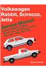 Volkswagen Rabbit, Scirocco, Jetta Service Manual: 1980-1984