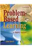 Problem-Based Learning: An Inquiry Approach