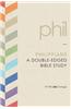 Philippians: A Double-Edged Bible Study