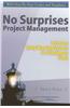 No Surprises Project Management: A Proven Early Warning System for Staying on Track