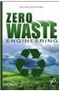 Zero Waste Engineering