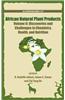 African Natural Plant Products Volume II: Discoveries and Challenges in Chemistry, Health, and Nutrition