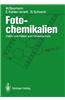 Fotochemikalien: Daten Und Fakten Zum Umweltschutz