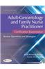 Adult-Gerontology and Family Nurse Practitioner Certification Examination: Review Questions and Strategies