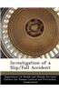 Investigation of a Slip/Fall Accident